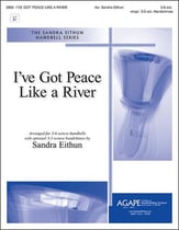 I've Got Peace like a River Handbell sheet music cover